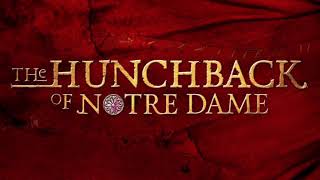 Heavens Light/Hellfire (Preview): The Hunchback of Notre Dame - Zao Theatre
