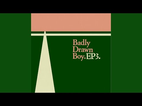 Badly Drawn Boy — Meet On The Horizon