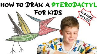 How To Draw A Pterodactyl For Kids With Dino Davey Dinosaurs