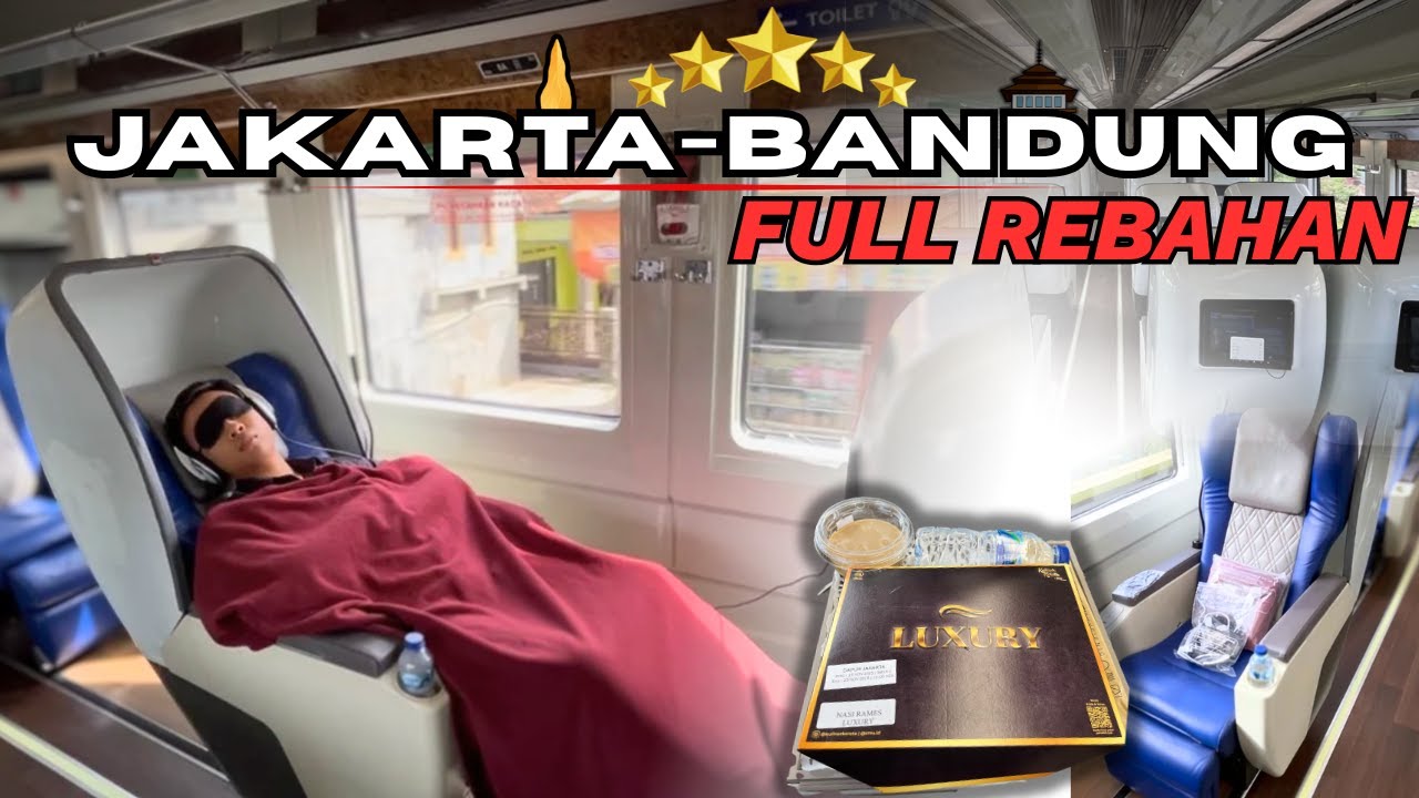 MENCOBA KASTA KERETA API PALING MAHAL KE BANDUNG ! KA Parahyangan Luxury Jakarta-Bandung FULL Review