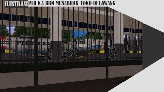ILUSTRASI LOKOMOTIF CC 201 MENABRAK TOKO CAT ! || PLH KA BBM LAWANG