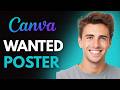 How To Make A Wanted Poster In Canva (2026) - Full Guide