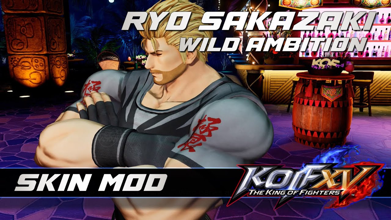 KOF XV : Ryo Sakazaki Wild Ambition【MOD】 - YouTube