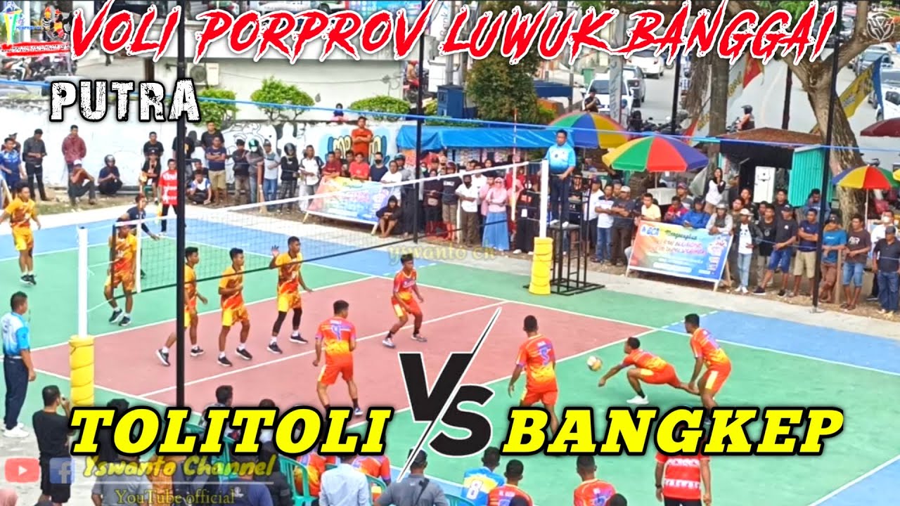 VOLI PUTRA PORPROV LUWUK BANGGAI SULAWESI TENGAH 2022 | TOLITOLI VS BANGKEP