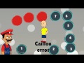 Caillou error 1