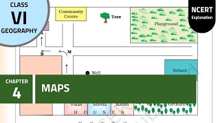 NCERT Class 6 Geography Chapter 4: Maps