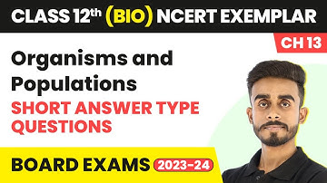 Organisms and Populations - Short Answer Type Questions | Class 12 Biology NCERT Exemplar Chapter 13