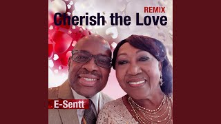 Cherish the Love (Remix)