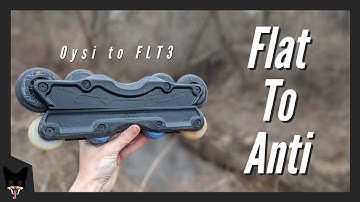 Flat to Anti Rocker - Oysi Frames to FLT3 | Aggressive Inline