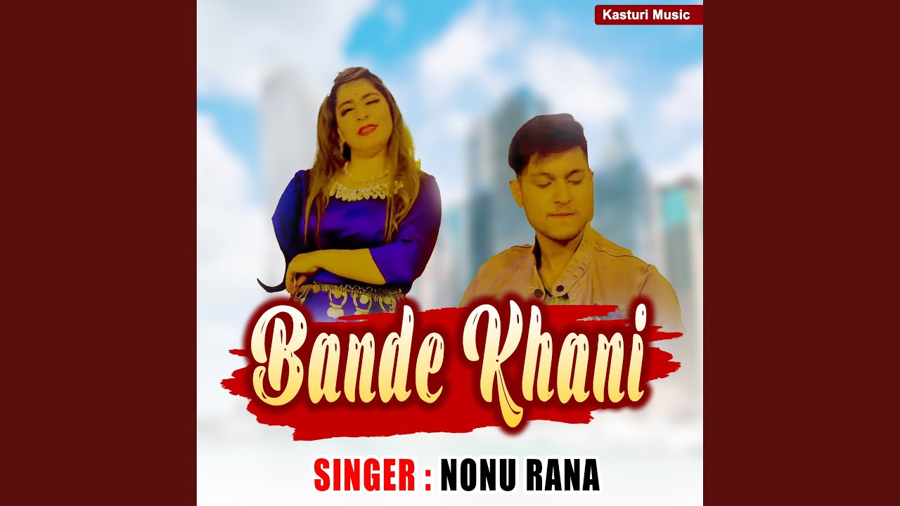 Bande Khani - YouTube