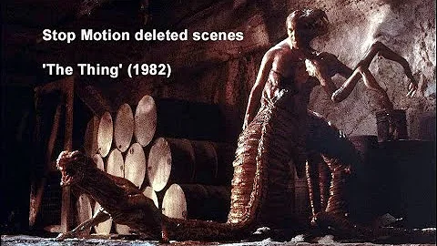 The Thing (1982) - John Carpenter Deleted Stop Motion