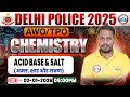 Delhi Police AWO TPO Science Class 2025 | DP AWO TPO Chemistry Class By Rahul Sir