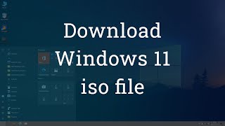 how to download windows 11 iso file from microsoft for free