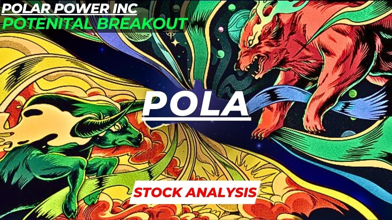 POTENITAL BREAKOUT | $POLA STOCK ANALYSIS | POLAR POWER INC STOCK