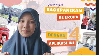 Tips Traveling ke Eropa Hemat dan Murah, Gunain 4 Aplikasi ini:)  Backpaker