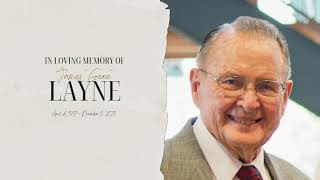 Pastor Gene Layne Memorial Slideshow