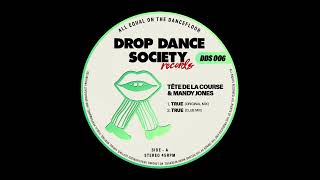 Tete De La Course & Mandy - True - Club Mix Dds006