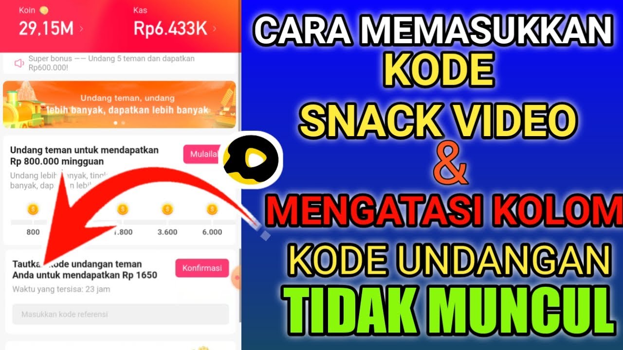 CARA MEMASUKKAN KODE UNDANGAN SNACK VIDEO & MENGATASI KOLOM KODE YANG