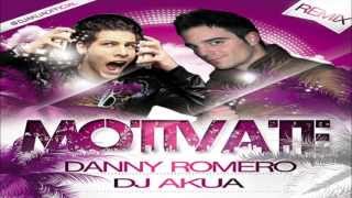 Danny Romero - Motivate (Dj Akua Remix)