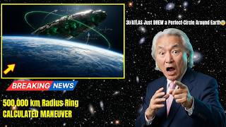 3iatlas Just Drew A Perfect Circle Around Earth  500000 Km Radius Ring  Michio Kaku