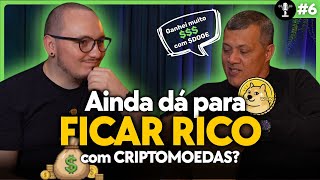 GANHOU MUITO $$$ COM DOGECOIN? | DA PARA FICAR RICO COM CRIPTOMOEDAS? | OS MAIORES ERROS DOS NOOBS!