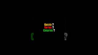 Who Am I? Gamer 🎮 Editor 🎬 Creator 📱 | The Truth Revealed #shorts #freefiremax #gaming