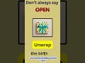 Stop Saying "Open" Every Time! Say This Instead of "Open"