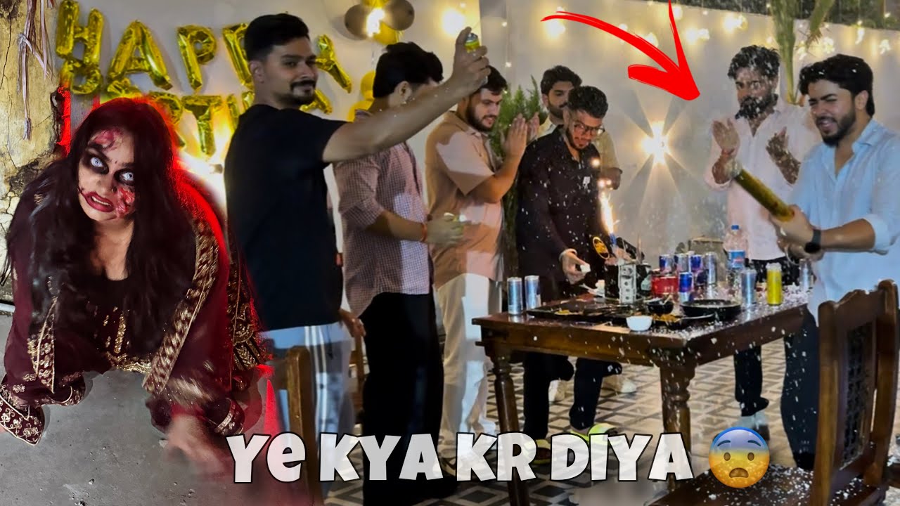 Birthday celebration kharab ka diya 😨 Chudail ne