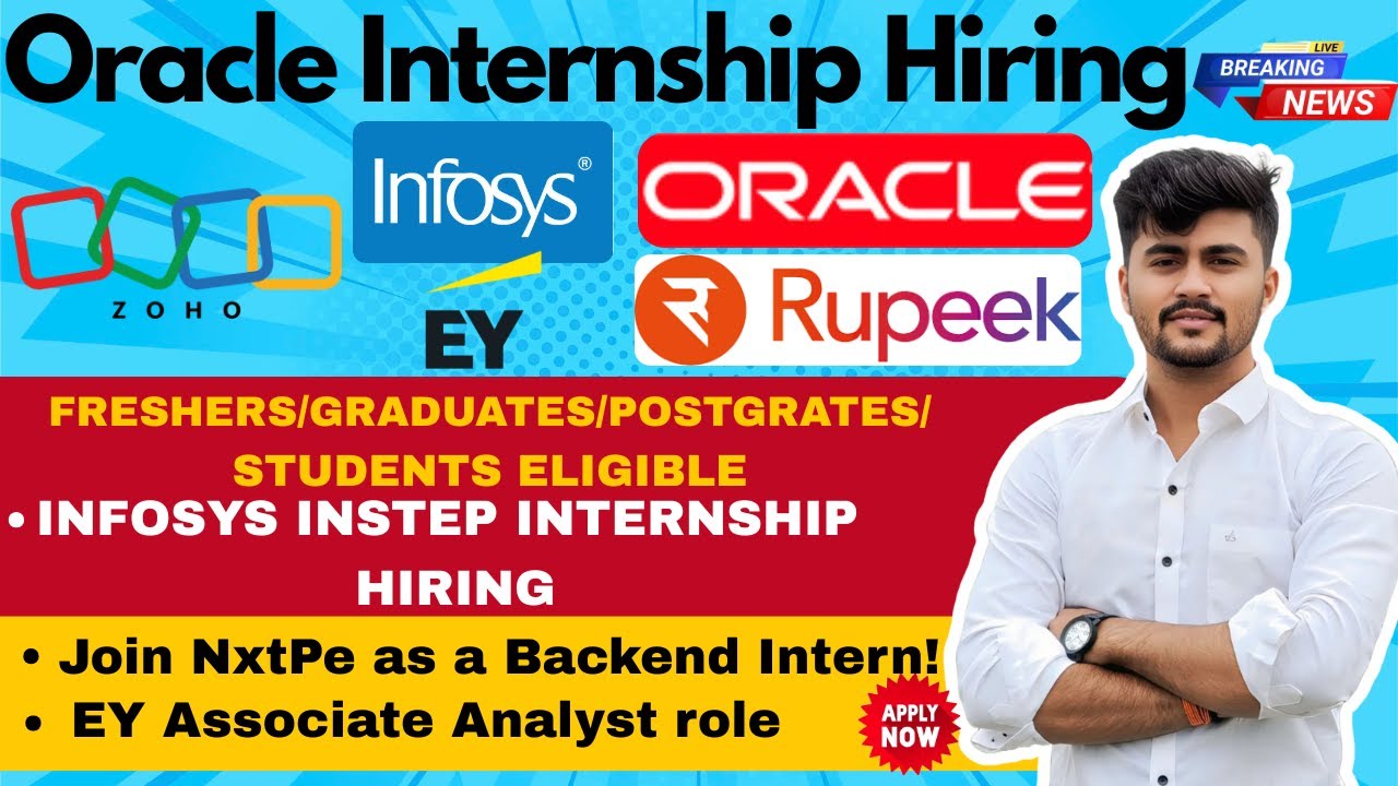 Oracle Internship Hiring 🔥 Infosys | EY | Zoho | Freshers Apply Now