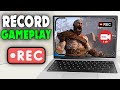 (2026) How To Record Gameplay On PC/Laptop
