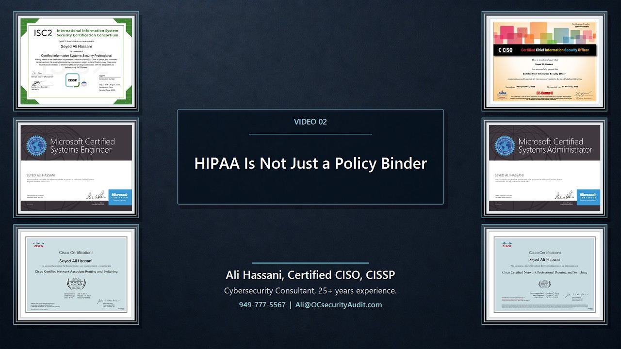 HIPAA Compliance Orange County, California 3 Thumbnail for HIPAA Is Not Just a Policy Binder
