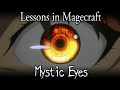 Leons de magecraft 17  mystic eyes