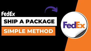 Fedex - How to Ship a Package !