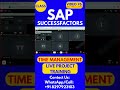 SAP SuccessFactors Time Management Training Online Class 76 14th June 2026#sapsuccessfactorstraining