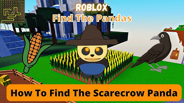 How To Get Scarecrow Panda Roblox