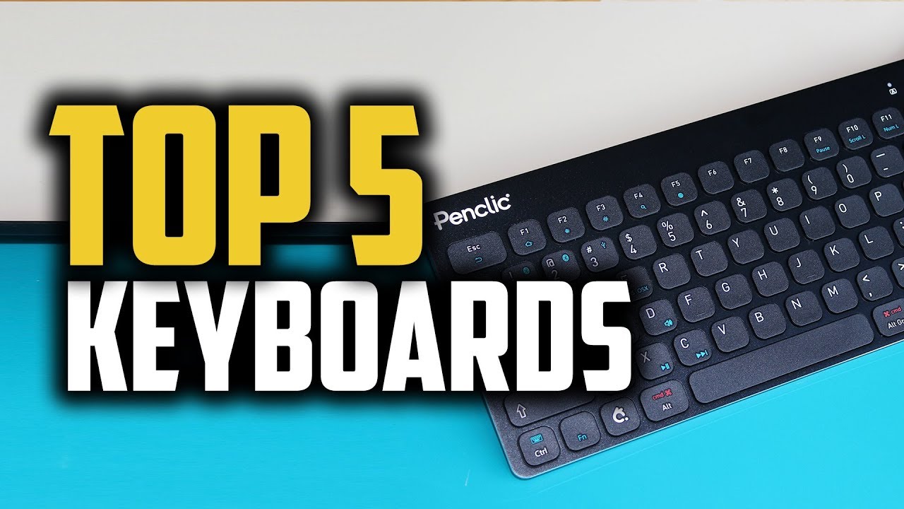 Best Keyboards in 2018 - Which Is The Best Keyboard in 2018?