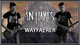 In Flames - Wayfaerer (Guitar Cover)