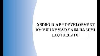 Simple Counter App in Android |Android App Development | Lecture#10 By Muhammad Saim Hashmi