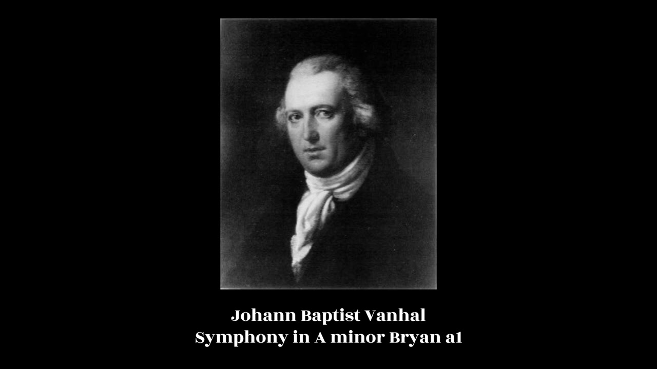 Johann Baptist Vanhal - Symphony in A minor Bryan a1 - YouTube