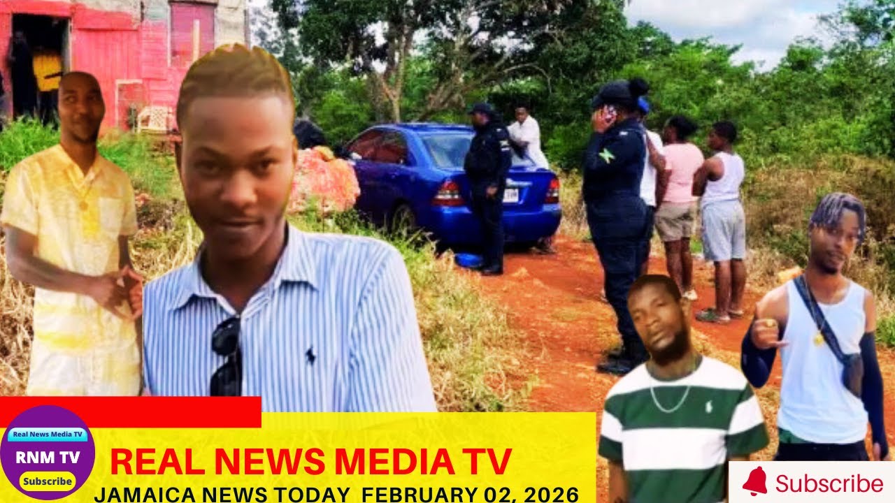 Jamaica News Today February 02, 2026 /Real News Media TV