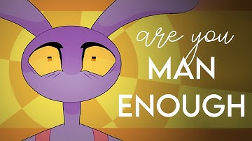 Are You Man Enough? - Jax TADC PMV (Episode 5)