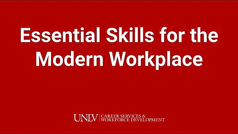 Essential Employment Skills | UNLV Career Services and Workforce Development