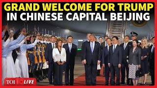 Trump China LIVE: Red Carpet Welcome For Trump As Xi Hosts POTUS For Top-Level Summit