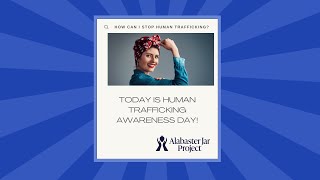 Human Trafficking Awareness Webinar - January 10th 2024