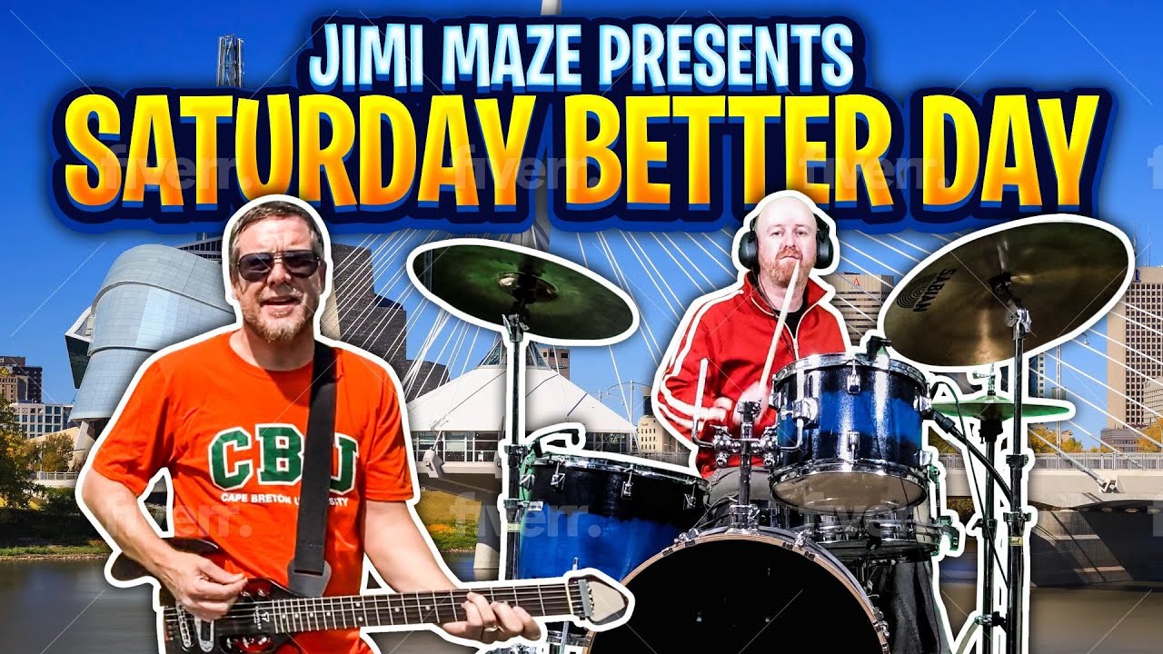 Jimi Maze - Saturday Better Day