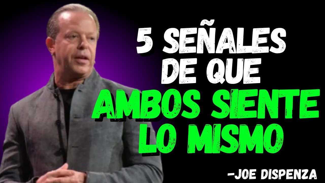 Atracción mutua: 5 señales de que ambos sienten lo mismo | Joe Dispenza