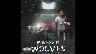 Lil Durk - Hanging With Wolves (Remix) (Prod. By Dj Reese Bandz)