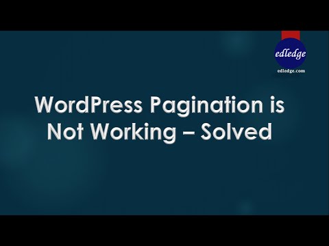 WordPress Pagination is Not Working – Solved