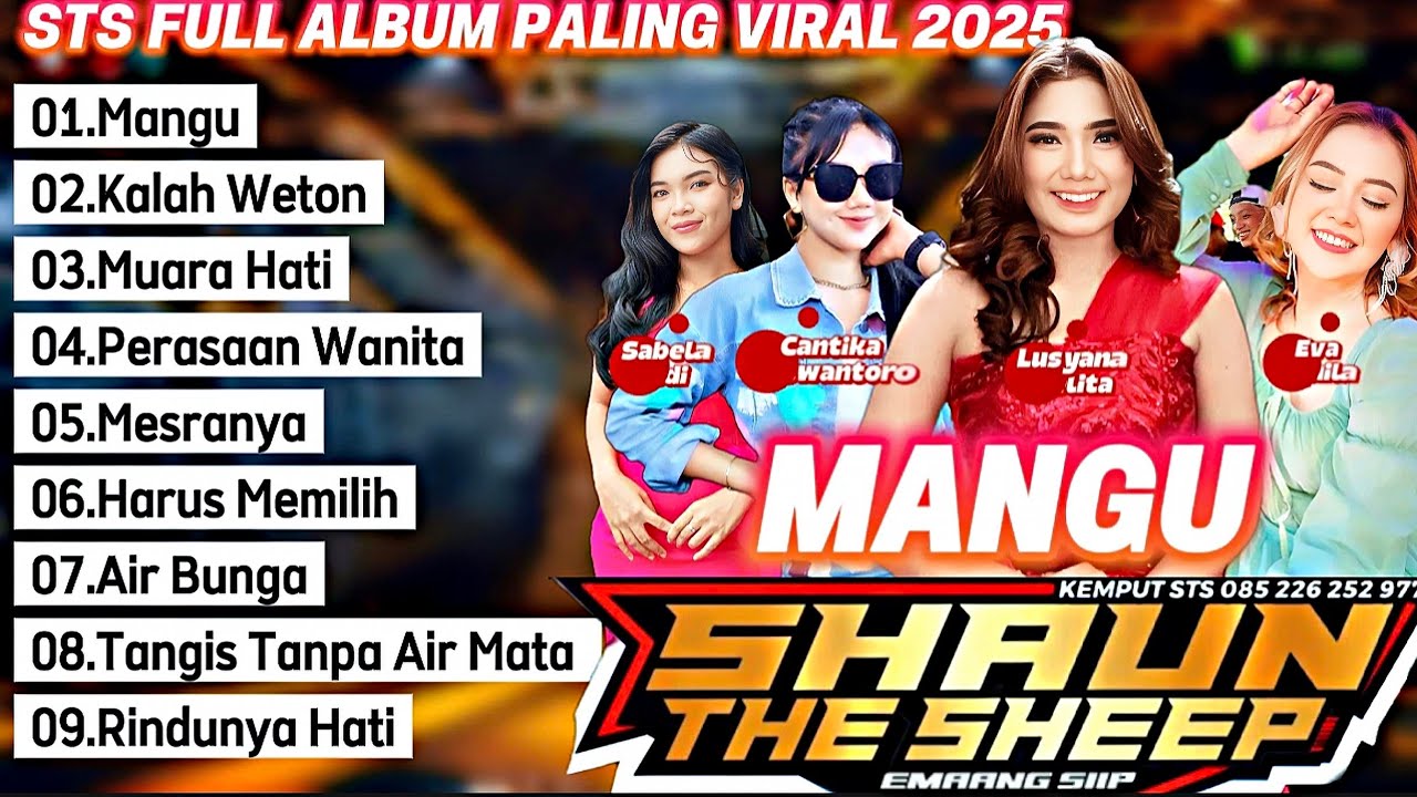 Lagu Koplo Viral 2025  Full Album STS | MANGU, Kalah Weton - Lusyana Jelita, Cantika Nuswantoro