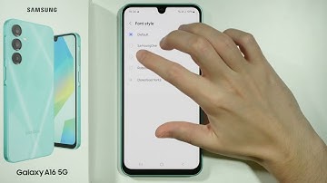 Samsung Galaxy A16 5G: How to Change Font Style